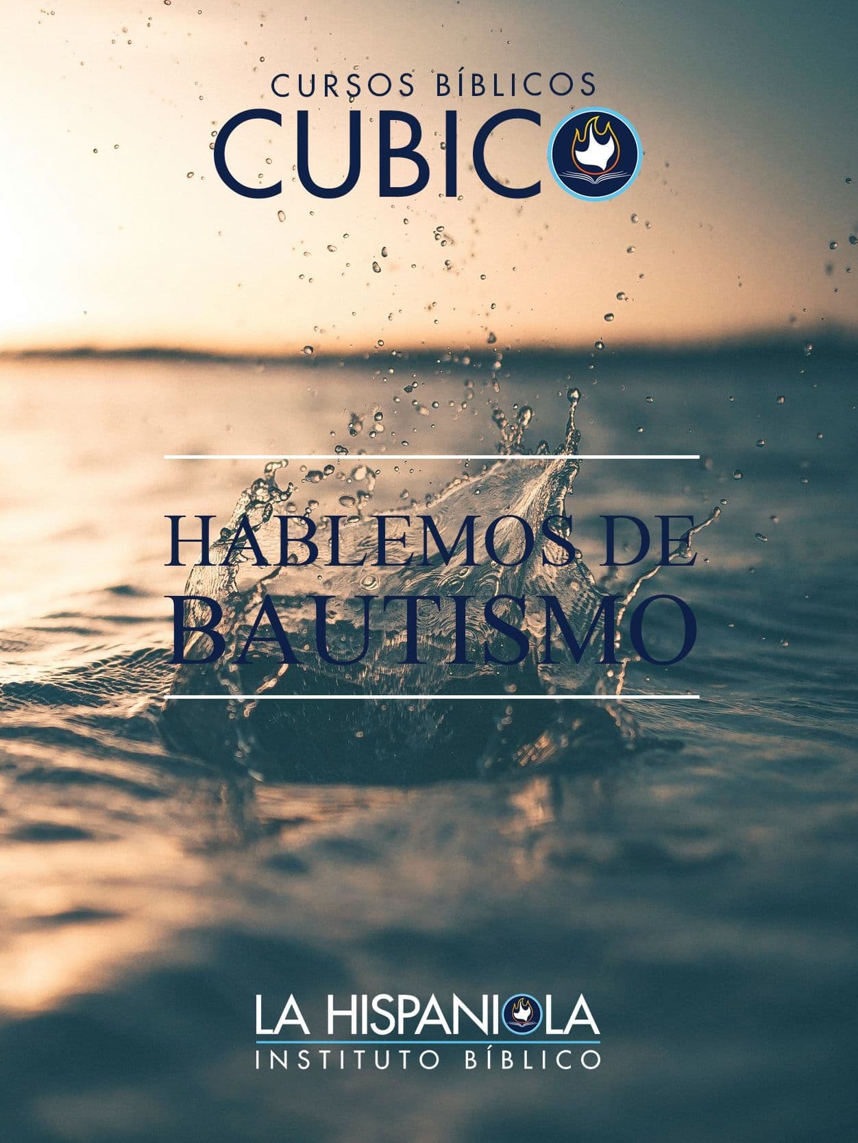 Cubico 7 - Hablemos de Bautismo